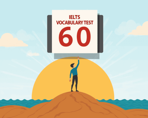 IELTS vocabulary test 60