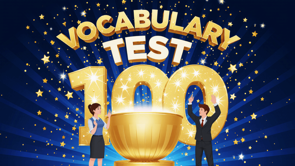 IELTS vocabulary test 100
