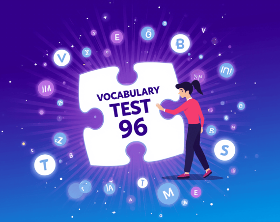 IELTS vocabulary test 96