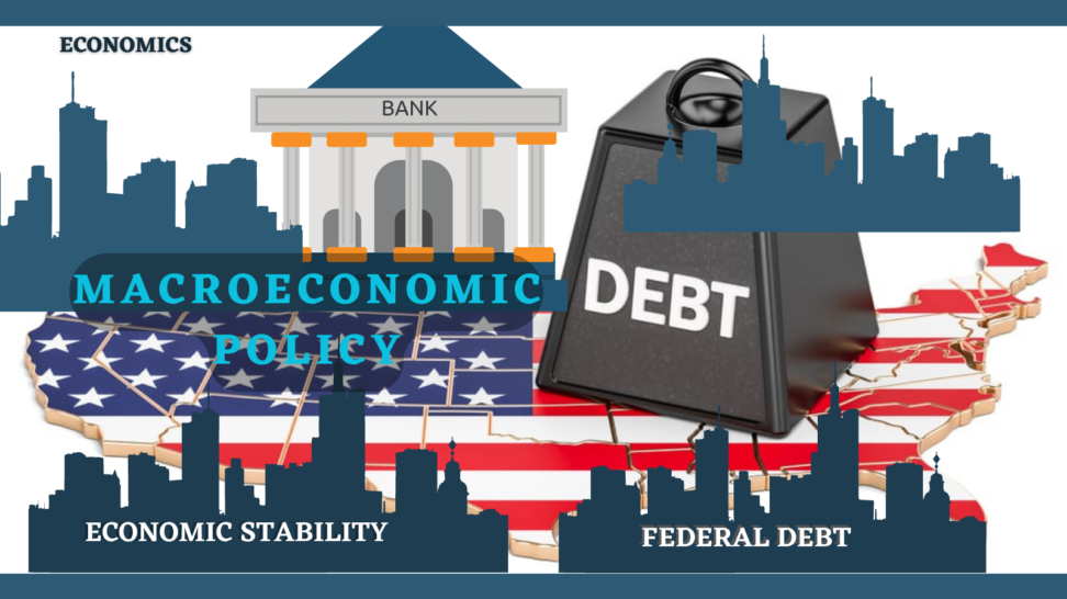 Macroeconomic policy, economic stability and the national debt