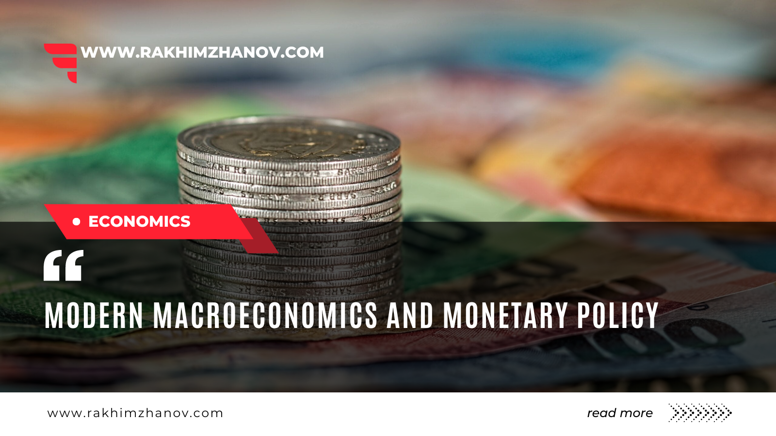 Modern macroeconomics and monetary policy