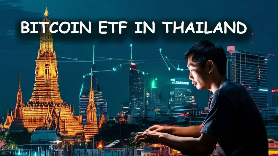 bitcoin ETF in Thailand
